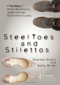 SteelToes and Stilettos details and entrepreneurial journey and explores the journey of two female leaders in the traditionally male-dominated manufacturing industry.